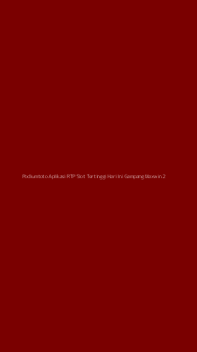 Tampilan Antarmuka Aplikasi Podiumtoto Aplikasi Rtp Slot Tertinggi Hari Ini Gampang Maxwin - 2
