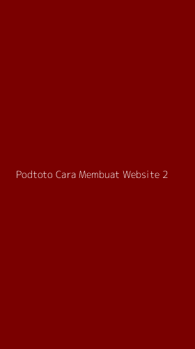 Tampilan Antarmuka Aplikasi Podtoto Cara Membuat Website - 2