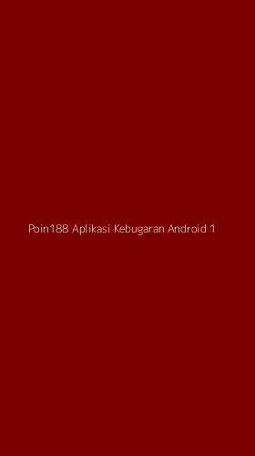 Tampilan Antarmuka Aplikasi Poin188 Aplikasi Kebugaran Android - 1