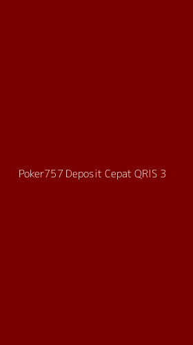 Tampilan Antarmuka Aplikasi Poker757 Deposit Cepat Qris - 3