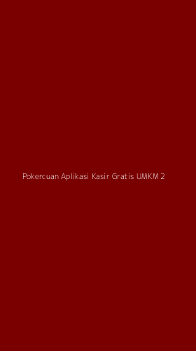 Tampilan Antarmuka Aplikasi Pokercuan Aplikasi Kasir Gratis Umkm - 2