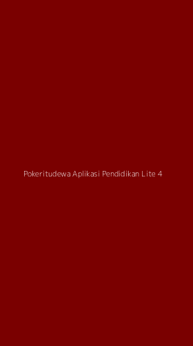 Tampilan Antarmuka Aplikasi Pokeritudewa Aplikasi Pendidikan Lite - 4