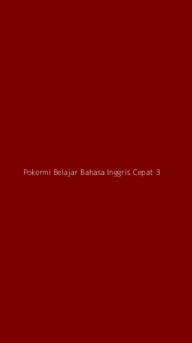 Tampilan Antarmuka Aplikasi Pokermi Belajar Bahasa Inggris Cepat - 3