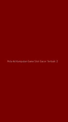 Tampilan Antarmuka Aplikasi Pola 4d Kumpulan Game Slot Gacor Terbaik - 2