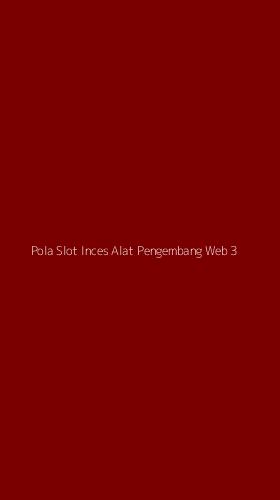 Tampilan Antarmuka Aplikasi Pola Slot Inces Alat Pengembang Web - 3