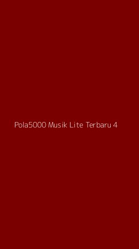 Tampilan Antarmuka Aplikasi Pola5000 Musik Lite Terbaru - 4