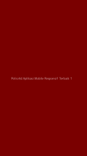 Tampilan Antarmuka Aplikasi Polisi4d Aplikasi Mobile Responsif Terbaik - 1