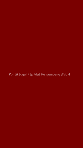 Tampilan Antarmuka Aplikasi Politiktogel Rtp Alat Pengembang Web - 4