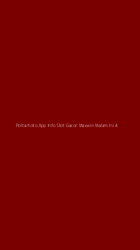 Tampilan Antarmuka Aplikasi Poltartoto App Info Slot Gacor Maxwin Malam Ini - 4
