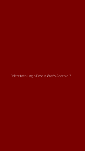 Tampilan Antarmuka Aplikasi Poltartoto Login Desain Grafis Android - 3