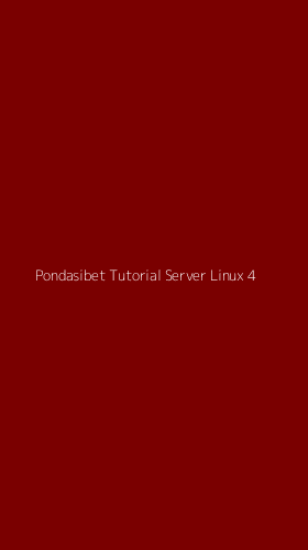 Tampilan Antarmuka Aplikasi Pondasibet Tutorial Server Linux - 4