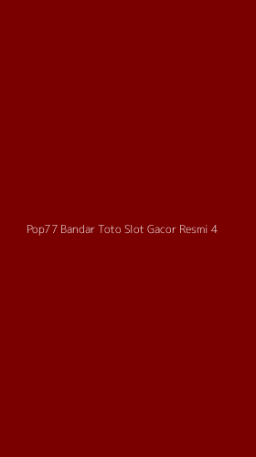 Tampilan Antarmuka Aplikasi Pop77 Bandar Toto Slot Gacor Resmi - 4