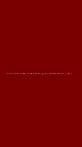 Tampilan Antarmuka Aplikasi Populer4d Link Alternatif Situs Resmi Layanan Customer Service 24jam - 1