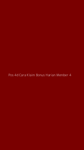 Tampilan Antarmuka Aplikasi Pos 4d Cara Klaim Bonus Harian Member - 4