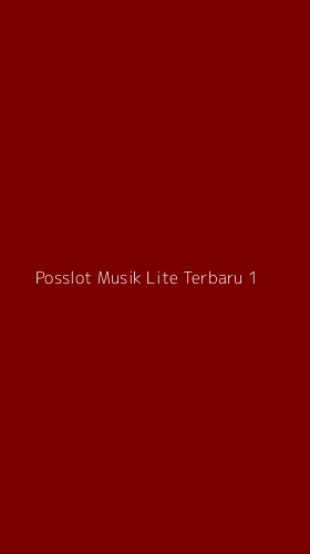 Tampilan Antarmuka Aplikasi Posslot Musik Lite Terbaru - 1