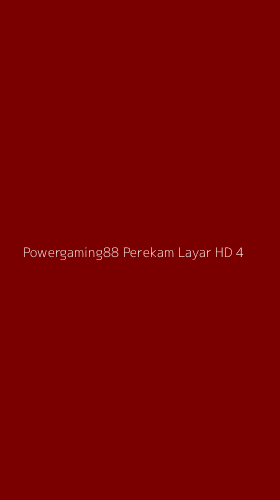 Tampilan Antarmuka Aplikasi Powergaming88 Perekam Layar Hd - 4