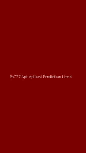 Tampilan Antarmuka Aplikasi Pp777 Apk Aplikasi Pendidikan Lite - 4