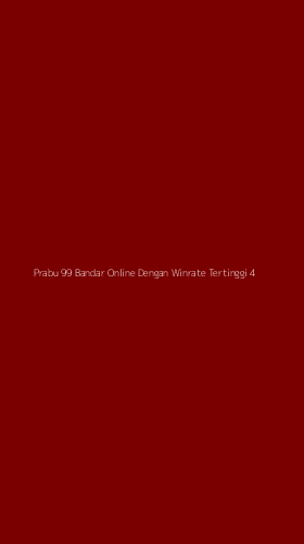 Tampilan Antarmuka Aplikasi Prabu 99 Bandar Online Dengan Winrate Tertinggi - 4