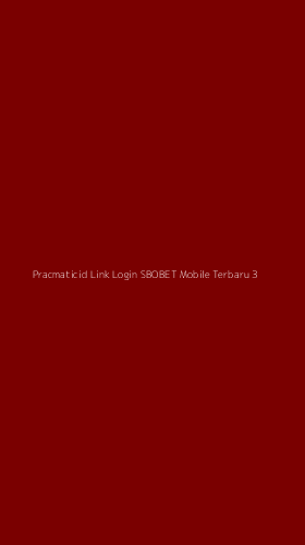 Tampilan Antarmuka Aplikasi Pracmaticid Link Login Sbobet Mobile Terbaru - 3