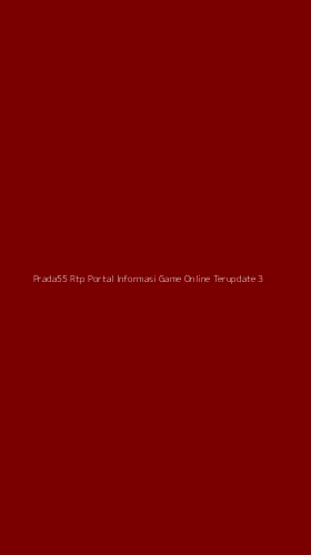 Tampilan Antarmuka Aplikasi Prada55 Rtp Portal Informasi Game Online Terupdate - 3