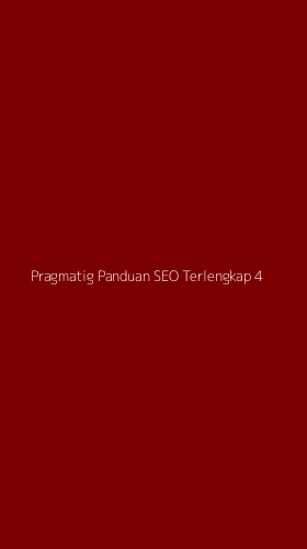 Tampilan Antarmuka Aplikasi Pragmatig Panduan Seo Terlengkap - 4