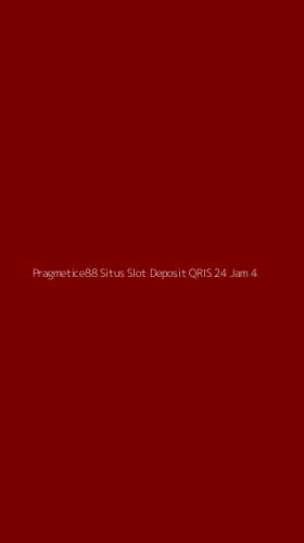 Tampilan Antarmuka Aplikasi Pragmetice88 Situs Slot Deposit Qris 24 Jam - 4
