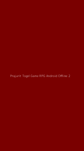 Tampilan Antarmuka Aplikasi Prajurit Togel Game Rpg Android Offline - 2
