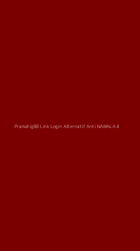 Tampilan Antarmuka Aplikasi Pramatig88 Link Login Alternatif Anti Nawala - 4