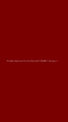 Tampilan Antarmuka Aplikasi Prediksi Manzza73 Link Alternatif Sbobet Terbaru - 1