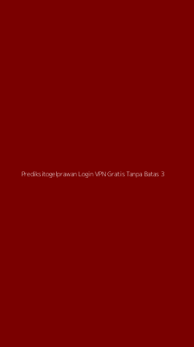 Tampilan Antarmuka Aplikasi Prediksitogelprawan Login Vpn Gratis Tanpa Batas - 3