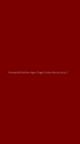 Tampilan Antarmuka Aplikasi Preman69 Daftar Agen Togel Online Resmi Asia - 2