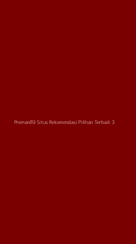 Tampilan Antarmuka Aplikasi Preman89 Situs Rekomendasi Pilihan Terbaik - 3
