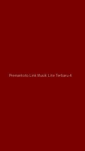 Tampilan Antarmuka Aplikasi Premantoto Link Musik Lite Terbaru - 4
