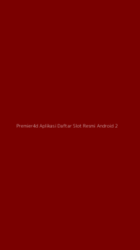 Tampilan Antarmuka Aplikasi Premier4d Aplikasi Daftar Slot Resmi Android - 2