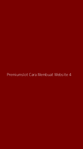 Tampilan Antarmuka Aplikasi Premiumslot Cara Membuat Website - 4