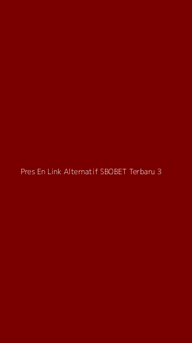 Tampilan Antarmuka Aplikasi Pres En Link Alternatif Sbobet Terbaru - 3