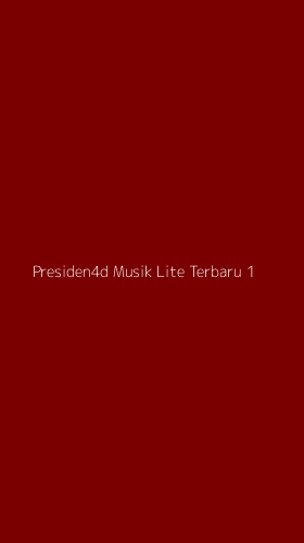 Tampilan Antarmuka Aplikasi Presiden4d Musik Lite Terbaru - 1