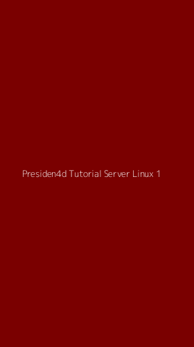 Tampilan Antarmuka Aplikasi Presiden4d Tutorial Server Linux - 1
