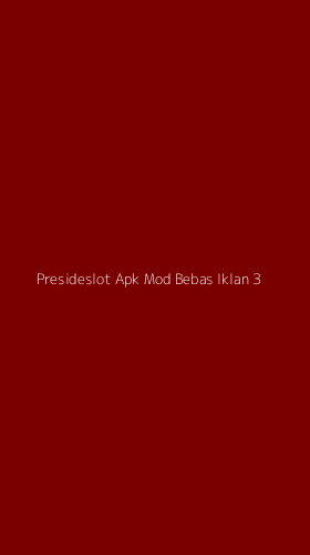 Tampilan Antarmuka Aplikasi Presideslot Apk Mod Bebas Iklan - 3