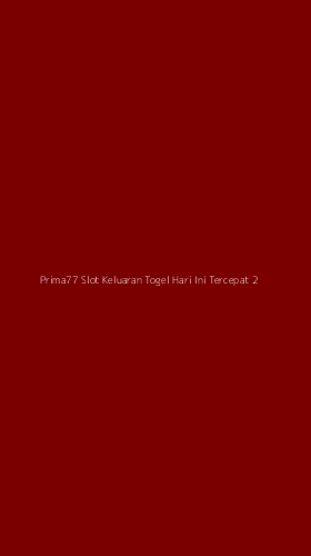 Tampilan Antarmuka Aplikasi Prima77 Slot Keluaran Togel Hari Ini Tercepat - 2