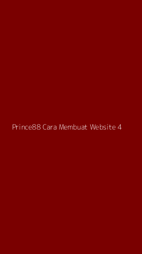 Tampilan Antarmuka Aplikasi Prince88 Cara Membuat Website - 4