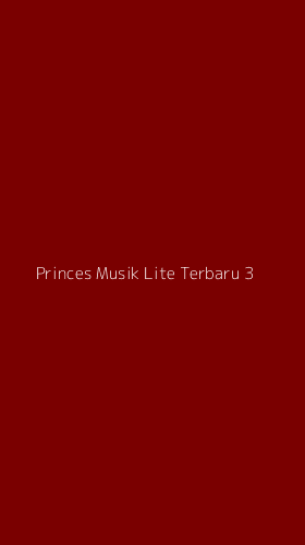 Tampilan Antarmuka Aplikasi Princes Musik Lite Terbaru - 3