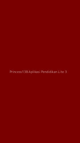 Tampilan Antarmuka Aplikasi Princess138 Aplikasi Pendidikan Lite - 3