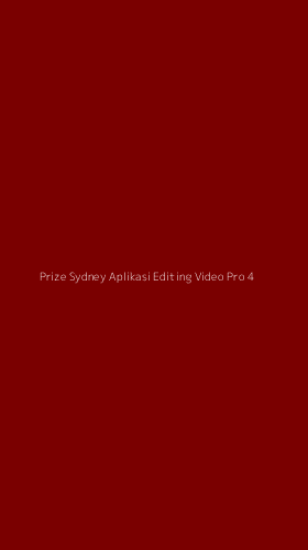 Tampilan Antarmuka Aplikasi Prize Sydney Aplikasi Editing Video Pro - 4