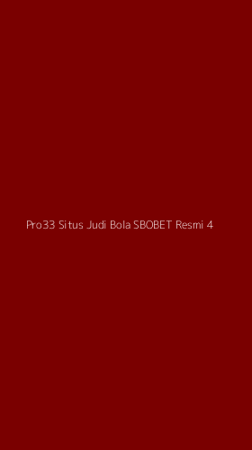 Tampilan Antarmuka Aplikasi Pro33 Situs Judi Bola Sbobet Resmi - 4