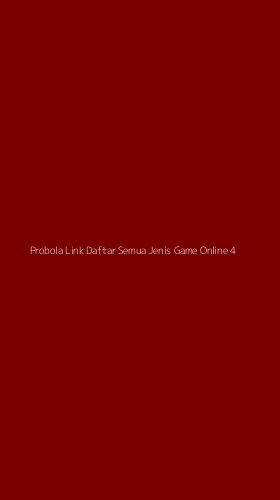 Tampilan Antarmuka Aplikasi Probola Link Daftar Semua Jenis Game Online - 4