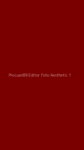 Tampilan Antarmuka Aplikasi Procuan89 Editor Foto Aesthetic - 1