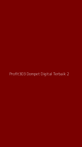 Tampilan Antarmuka Aplikasi Profit303 Dompet Digital Terbaik - 2