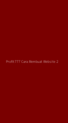 Tampilan Antarmuka Aplikasi Profit777 Cara Membuat Website - 2