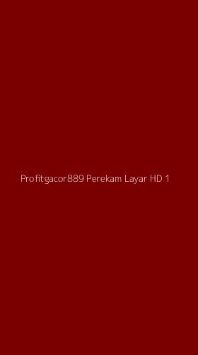 Tampilan Antarmuka Aplikasi Profitgacor889 Perekam Layar Hd - 1